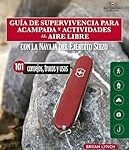 Comparativa de productos esenciales para una acampada al aire libre: todo lo que necesitas para disfrutar de la naturaleza