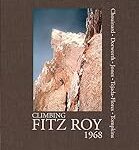 Análisis de equipos de escalada para conquistar el Fitz Roy: Comparativa de Productos para Viajes